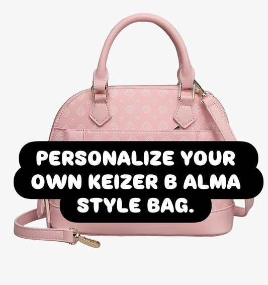Personalize Your Own Keizer B Custom Made Alma Style Bag