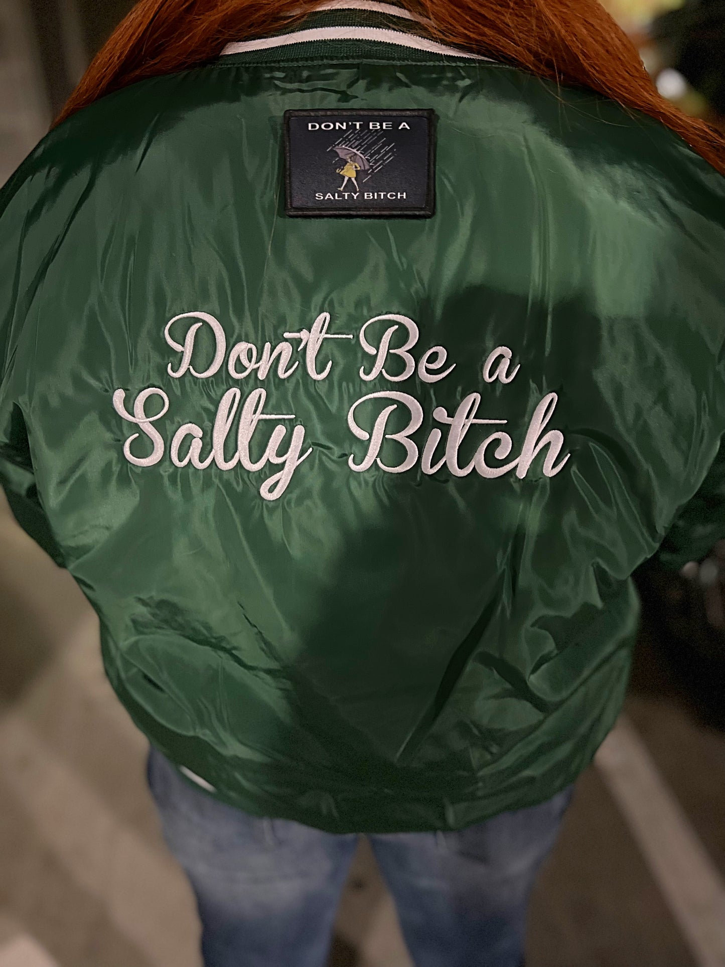 The “Don’t Be A Salty Bitch” Bomber Jacket (3 colors)